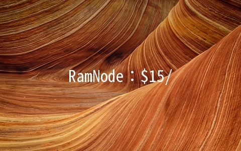 RamNode：$15/年OVZ-128MB/80GB/500GB 洛杉矶