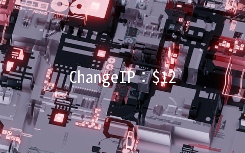 ChangeIP：$12/年KVM-128MB/5GB/无限 洛杉矶