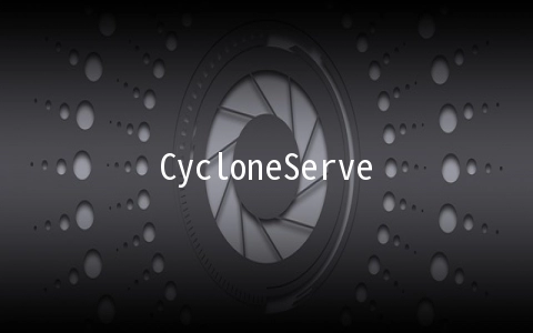 CycloneServers:$15/年KVM-512MB/15GB/1TB 洛杉矶&西雅图