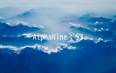 AlphaNine：$3.99/月OpenVZ-512MB/50GB/500GB 拉斯维加斯